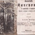 Katolický kancionál, 1851, vydáno v Brně s povolením Biskupské brněnské konzistoře